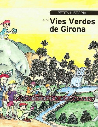 La Pequea Historia de las Vas Verdes de Girona
